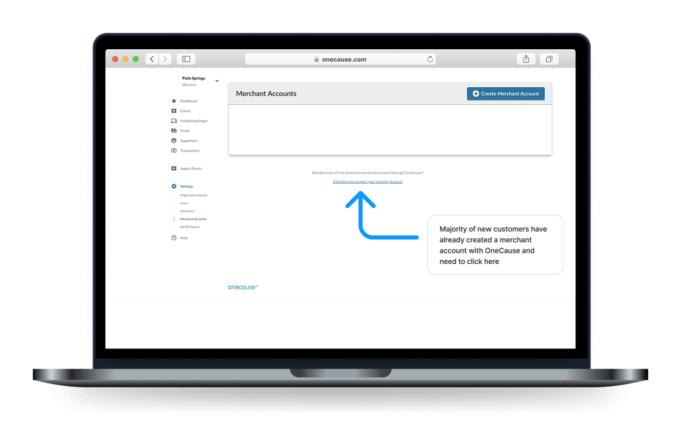 Annotated screenshot showing customers clicking Create Merchant Account